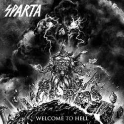Sparta (UK) : Welcome to Hell